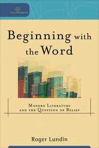 Book Cover for Beginning With the Word by Roger Lundin