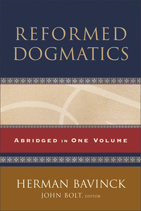 Book Cover for Reformed Dogmatics by Herman Bavinck, John Bolt