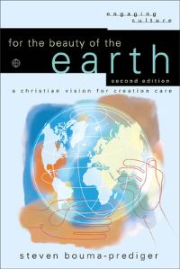 Book Cover for For the Beauty of the Earth by Steven BoumaPrediger