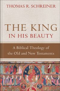 Book Cover for The King in His Beauty by Thomas R Schreiner