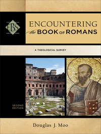 Book Cover for Encountering the Book of Romans by Douglas J Moo