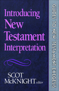 Book Cover for Introducing New Testament Interpretation by Scot McKnight