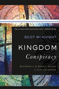 Book Cover for Kingdom Conspiracy by Scot McKnight
