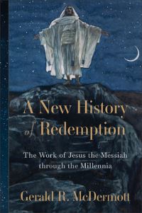 Book Cover for A New History of Redemption by Gerald R McDermott
