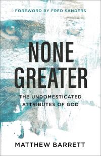 Book Cover for None Greater by Matthew Barrett