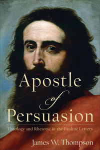 Book Cover for Apostle of Persuasion by James Thompson