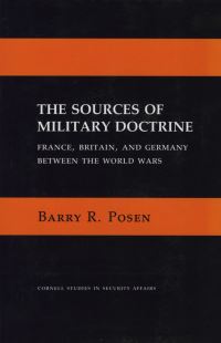 Book Cover for The Sources of Military Doctrine by Barry Posen