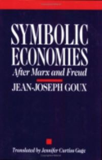 Book Cover for Symbolic Economies by Jean-Joseph Goux