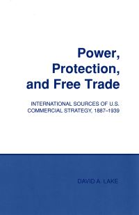 Book Cover for Power, Protection, and Free Trade by David A Lake