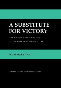 Book Cover for A Substitute for Victory by Rosemary Foot