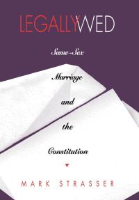 Book Cover for Legally Wed by Mark Philip Strasser