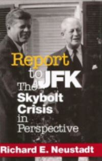 Book Cover for Report to JFK by Richard E Neustadt