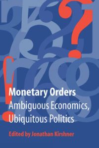 Book Cover for Monetary Orders by Jonathan Kirshner