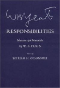 Book Cover for Responsibilities by W B Yeats, William H ODonnell