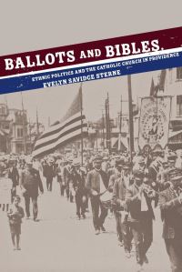 Book Cover for Ballots & Bibles by Evelyn Savidge Sterne