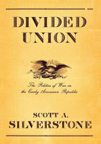 Book Cover for Divided Union by Scott A Silverstone