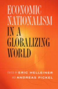 Book Cover for Economic Nationalism in a Globalizing World by Eric Helleiner, Andreas Pickel