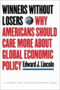 Book Cover for Winners Without Losers by Edward J Lincoln