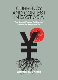 Book Cover for Currency and Contest in East Asia by William W Grimes