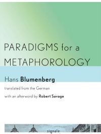 Book Cover for Paradigms for a Metaphorology by Hans Blumenberg, Robert Savage