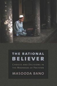 Book Cover for The Rational Believer by Masooda Bano