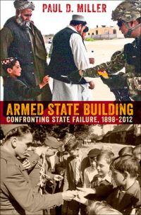 Book Cover for Armed State Building by Paul D Miller
