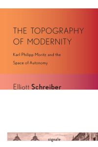 Book Cover for The Topography of Modernity by Elliott Schreiber
