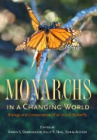 Book Cover for Monarchs in a Changing World by Karen Suzanne Oberhauser