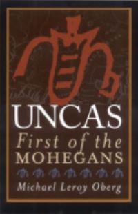 Book Cover for Uncas by Michael Leroy Oberg
