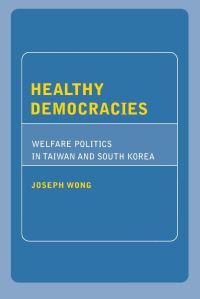 Book Cover for Healthy Democracies by Joseph Wong