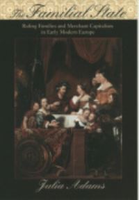 Book Cover for The Familial State by Julia Adams