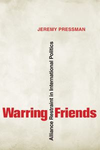 Book Cover for Warring Friends by Jeremy Pressman