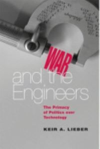 Book Cover for War and the Engineers by Keir A Lieber