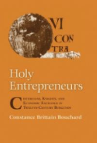 Book Cover for Holy Entrepreneurs by Constance Brittain Bouchard