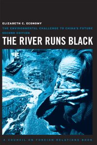 Book Cover for The River Runs Black by Elizabeth Economy