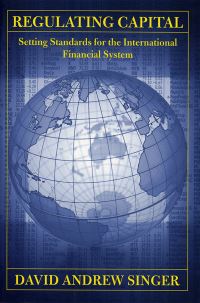 Book Cover for Regulating Capital by David Andrew Singer
