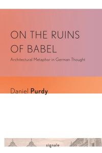 Book Cover for On the Ruins of Babel by Daniel L Purdy