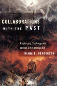 Book Cover for Collaborations With the Past by Diana E Henderson
