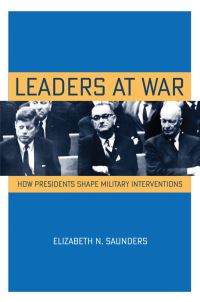 Book Cover for Leaders at War by Elizabeth N Saunders