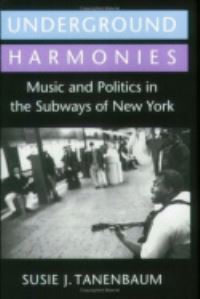 Book Cover for Underground Harmonies by Susie J Tanenbaum