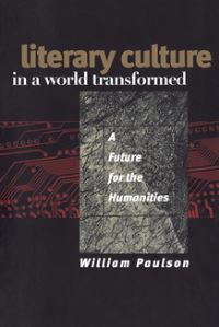 Book Cover for Literary Culture in a World Transformed by William R Paulson