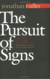 Book Cover for The Pursuit of Signs by Jonathan D Culler