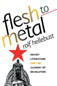Book Cover for Flesh to Metal by Rolf Hellebust