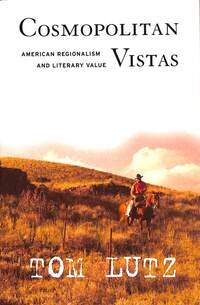 Book Cover for Cosmopolitan Vistas by Tom Lutz