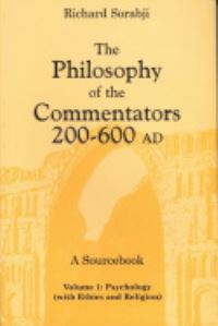 Book Cover for The Philosophy of the Commentators, 200-600 AD by Richard Sorabji