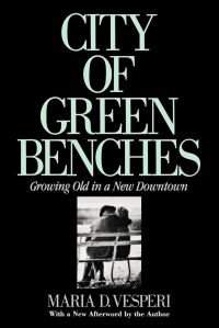 Book Cover for City of Green Benches by Maria D Vesperi