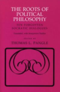 Book Cover for The Roots of Political Philosophy by Plato, Thomas L Pangle