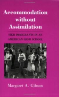Book Cover for Accommodation Without Assimilation by Margaret A Gibson