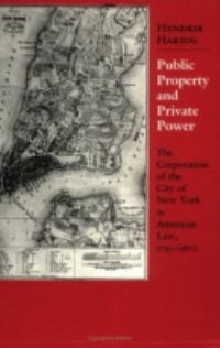 Book Cover for Public Property and Private Power by Hendrik Hartog