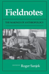 Book Cover for Fieldnotes by Roger Sanjek